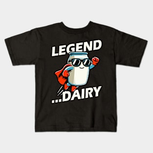 Legend Dairy Funny Milk Pun Superhero Kids T-Shirt